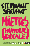 Miettes (humour décalé) vignette