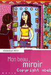 Mon beau miroir vignette