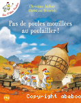 Pas de poules mouillées au poulailler ! vignette