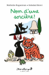Nom d'une sorcière ! vignette