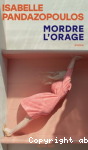 Mordre l'orage vignette