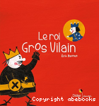 Le roi Gros vilain vignette