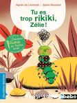Tu es trop rikiki, Zélie ! vignette